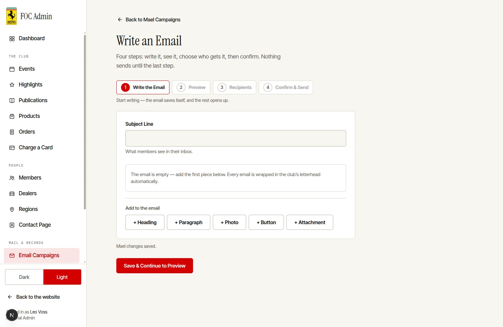 Writing an email campaign in 4 steps: write, preview, recipients, confirm and send.