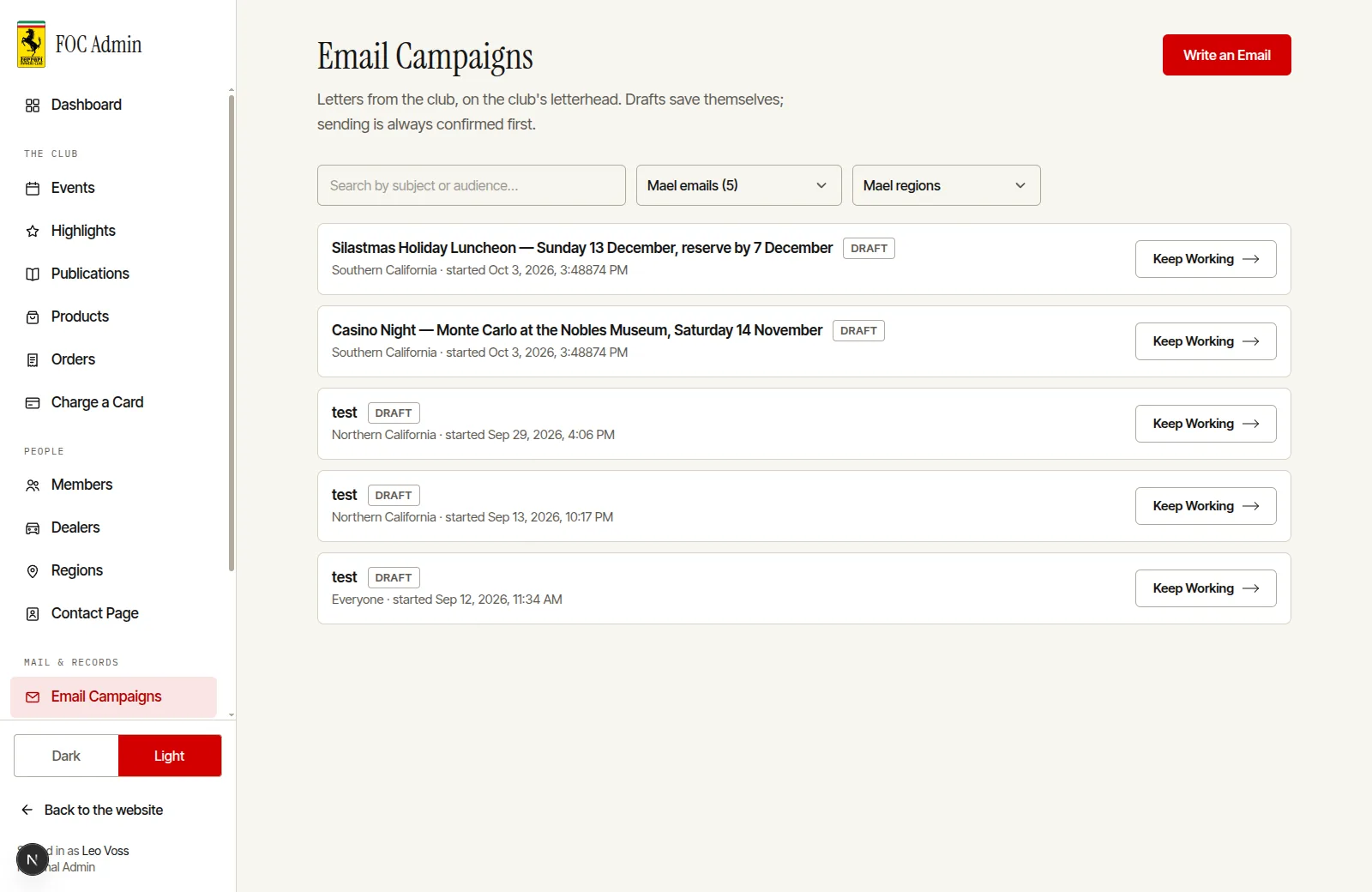 The FOC dashboard's email campaigns list with drafts by region and who started them.
